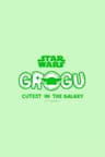 Grogu Cutest In The Galaxy